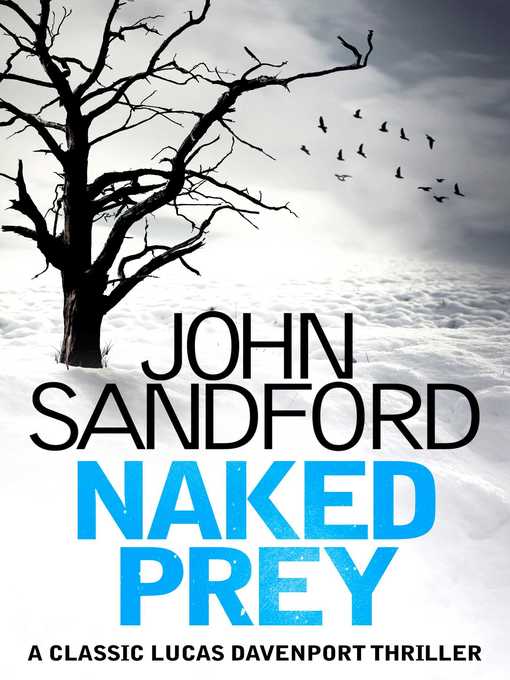 Title details for Naked Prey by John Sandford - Wait list